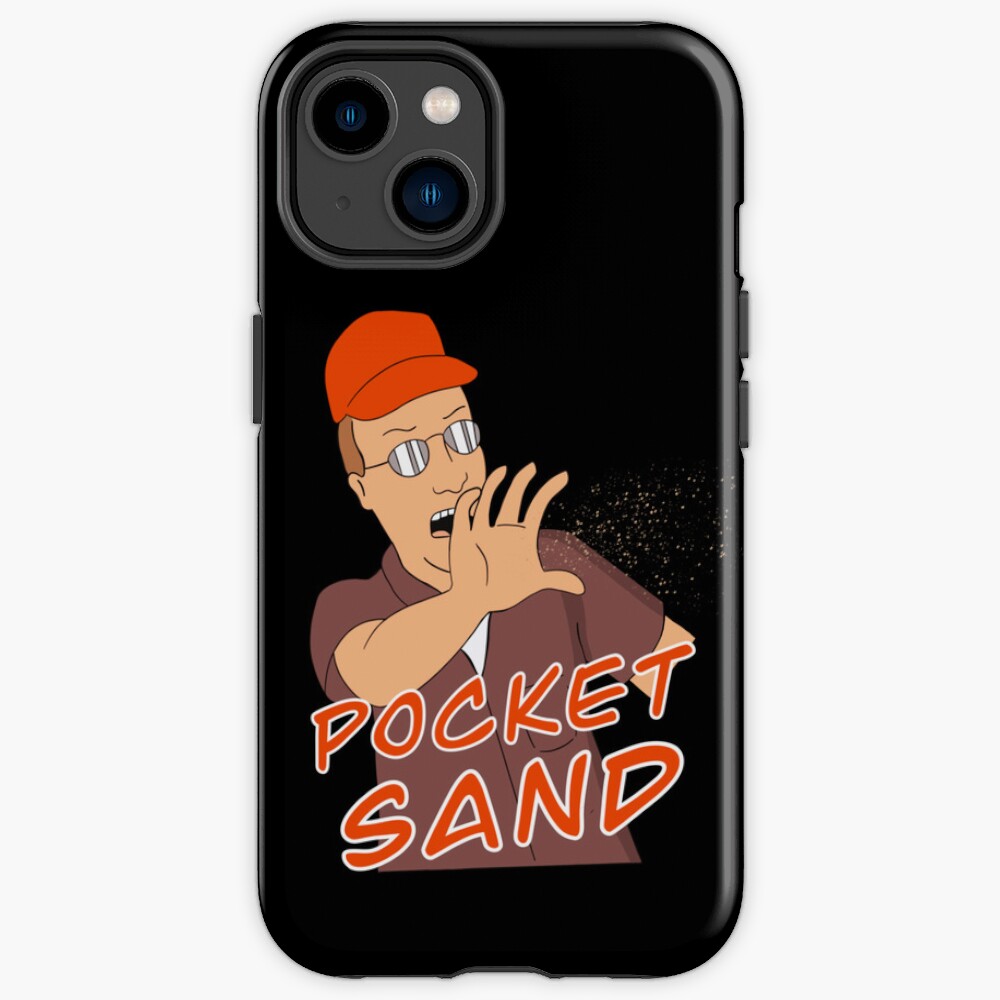 Pocket Sand Dale Gribble Iphone Case