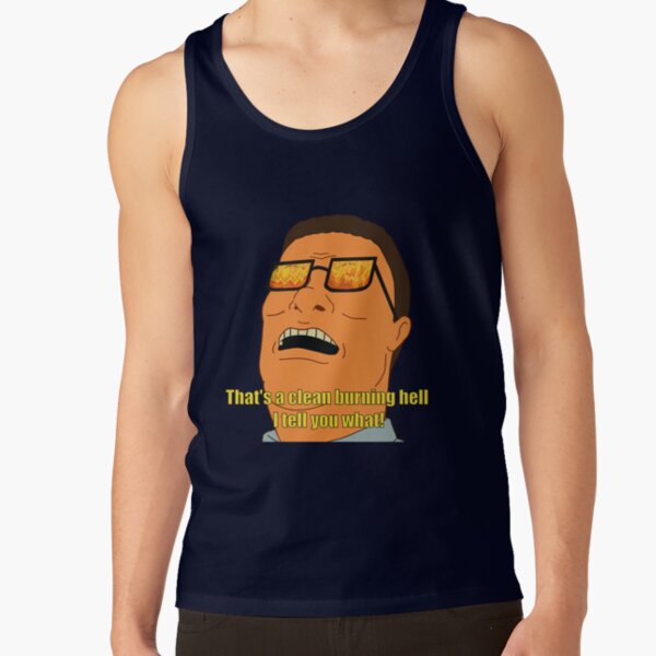 Clean Burning Hell Hank Hill Tank Top - Image 5