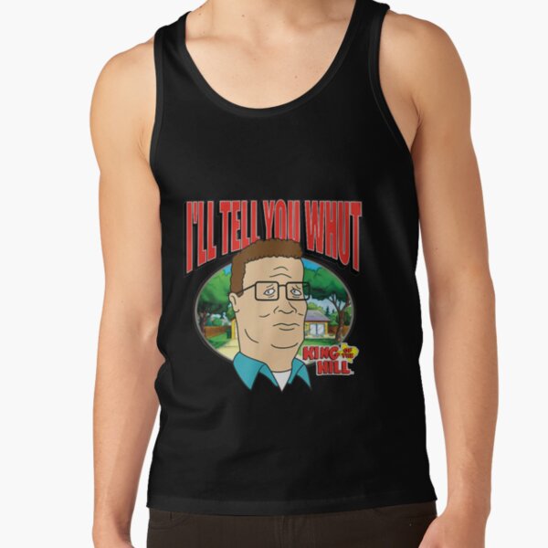 King Of The Hill Hank Hill Family Man I’ll Tell You What Tank Top - Image 2