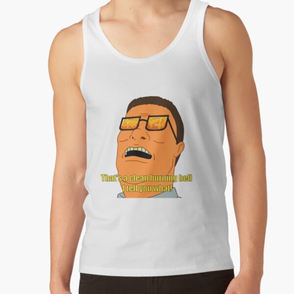 Clean Burning Hell Hank Hill Tank Top - Image 2