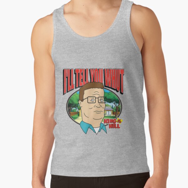 King Of The Hill Hank Hill Family Man I’ll Tell You What Tank Top - Image 3