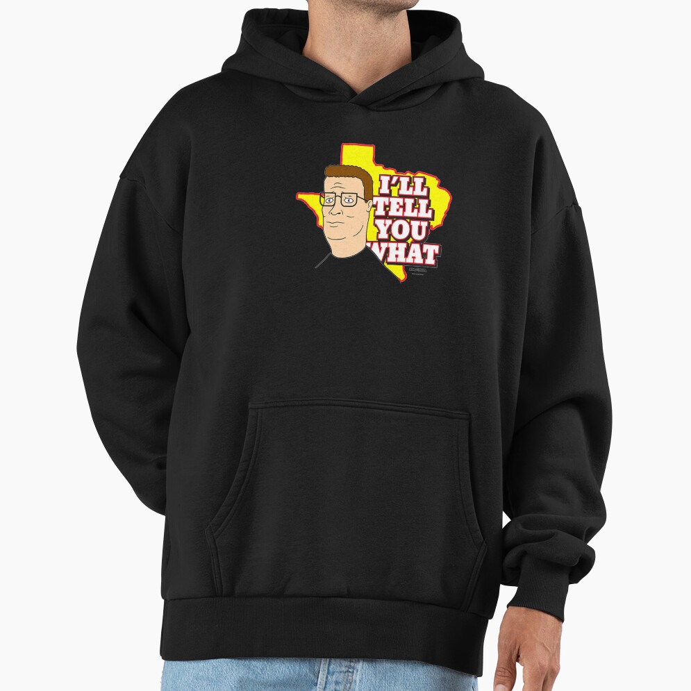 King Of The Hill I’ll Tell You What Hoodie - Image 2