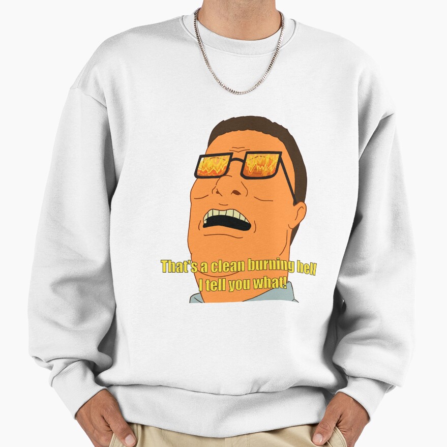 Clean Burning Hell Hank Hill Sweatshirt - Image 2